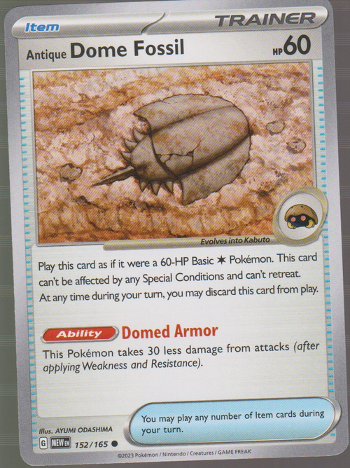 Antique Dome Fossil 152/165 — English Pokémon Scarlet & Violet 151 card front scan