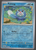 Poliwag 060/165 Reverse Holo, English Pokémon Scarlet & Violet 151, scanned card front