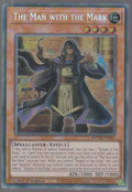 The Man with the Mark MZTM-EN001, English 1st Edition Secret Rare, scanned Yu-Gi-Oh! card front