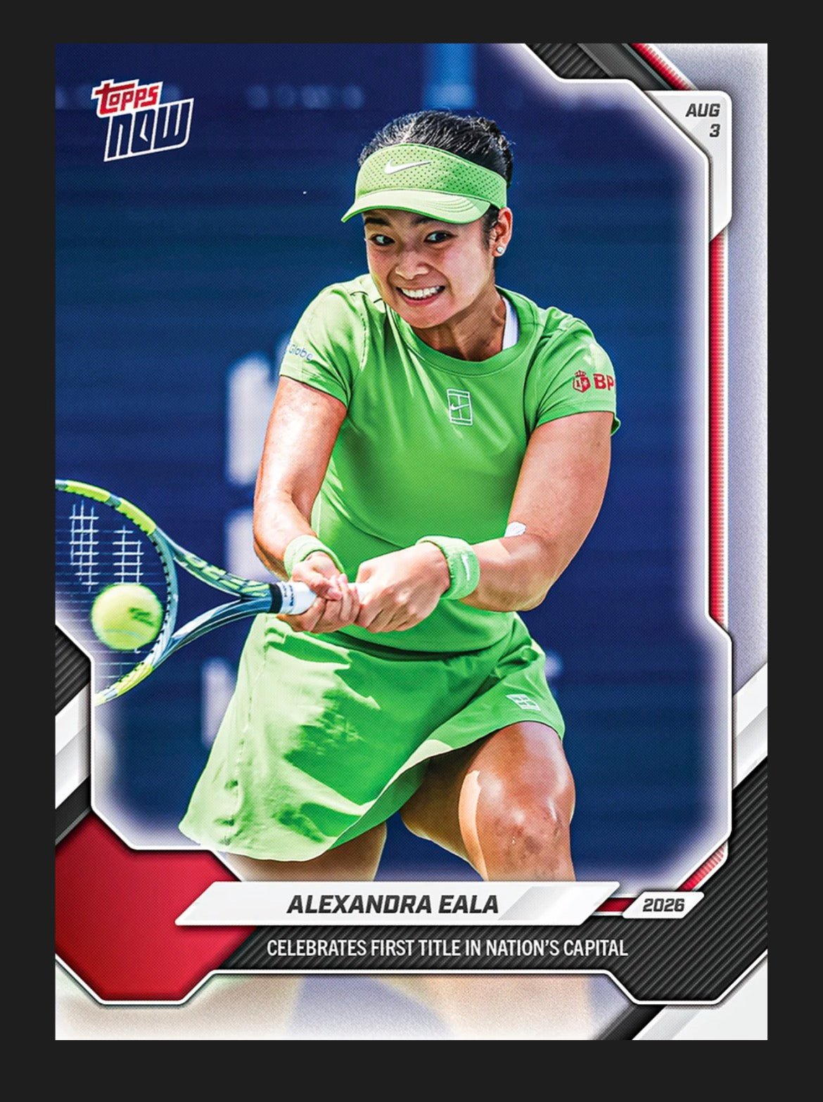 Alexandra Eala 2026 Topps NOW Tennis #18 – First Title Card - Print Run: 17,380