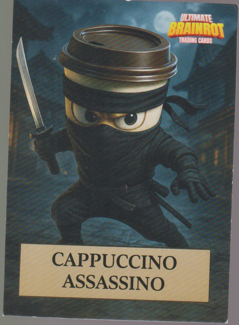 English Cappuccino Assassino (Standard full-art design) Ultimate Brainrot Trading Cards single card, actual front scan