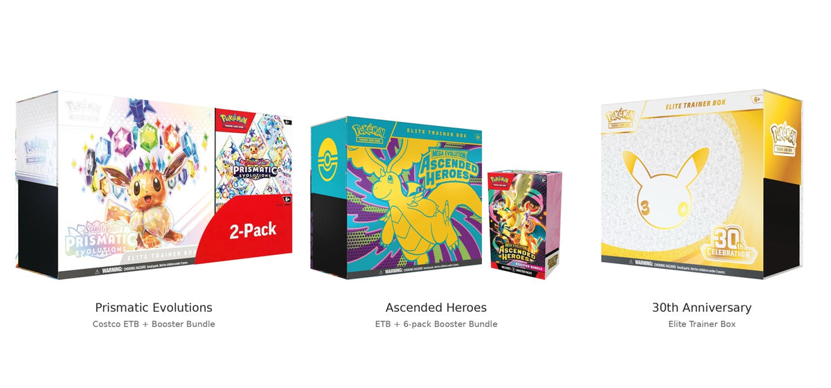 Pokémon TCG bundle: Prismatic Evolutions Costco ETB and Booster Bundle, Ascended Heroes ETB and six-pack Booster Bundle, plus 30th Celebration ETB